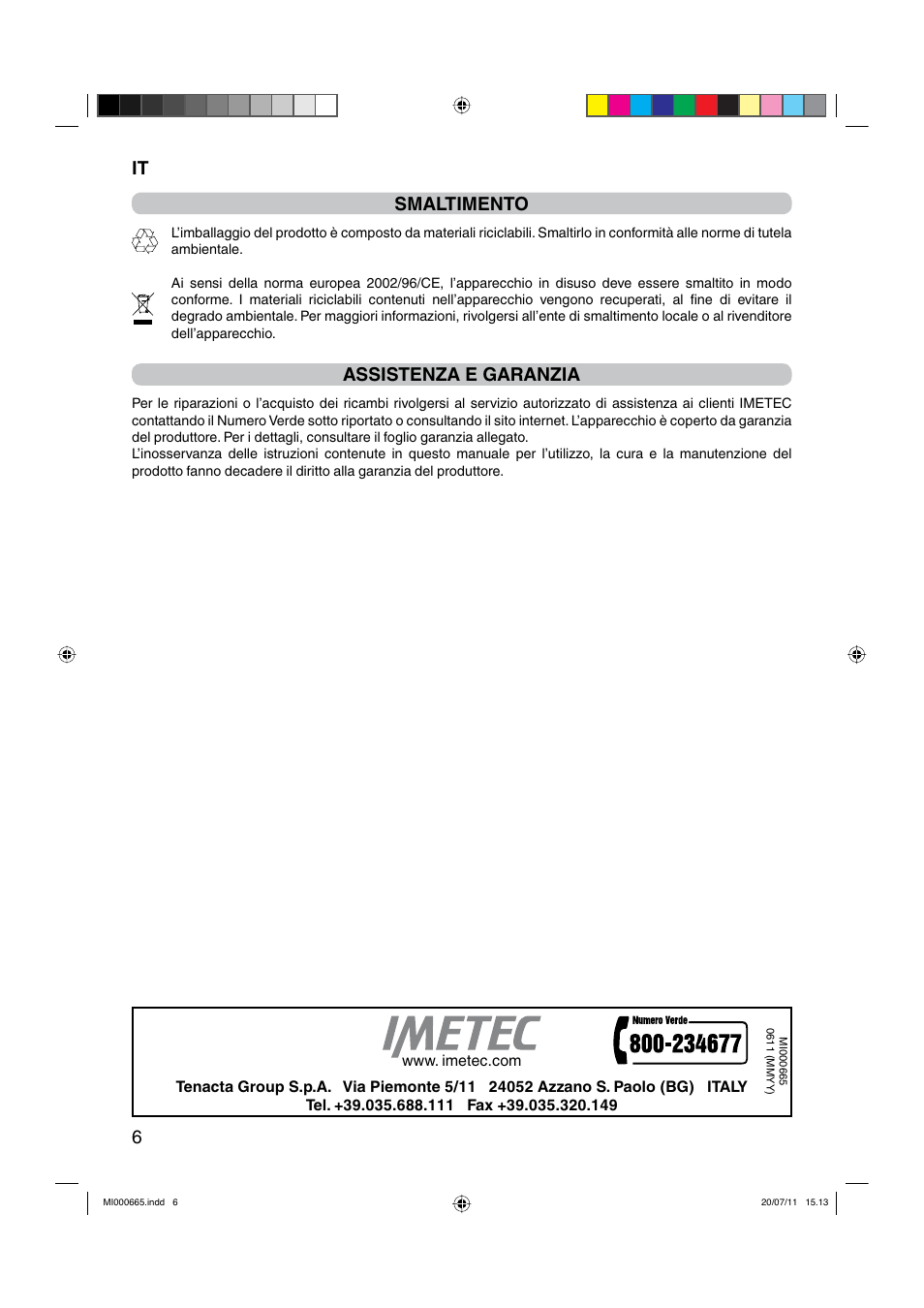 Imetec Sensuij Sm7 200.It 6 Smaltimento Assistenza E Garanzia Imetec Sensuij Sm7 200 Manual Del Usuario Pagina 12 36