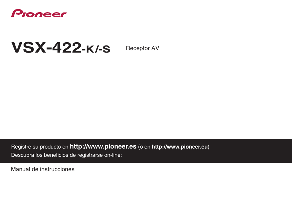 Receptor AV Pioneer VSX422K 