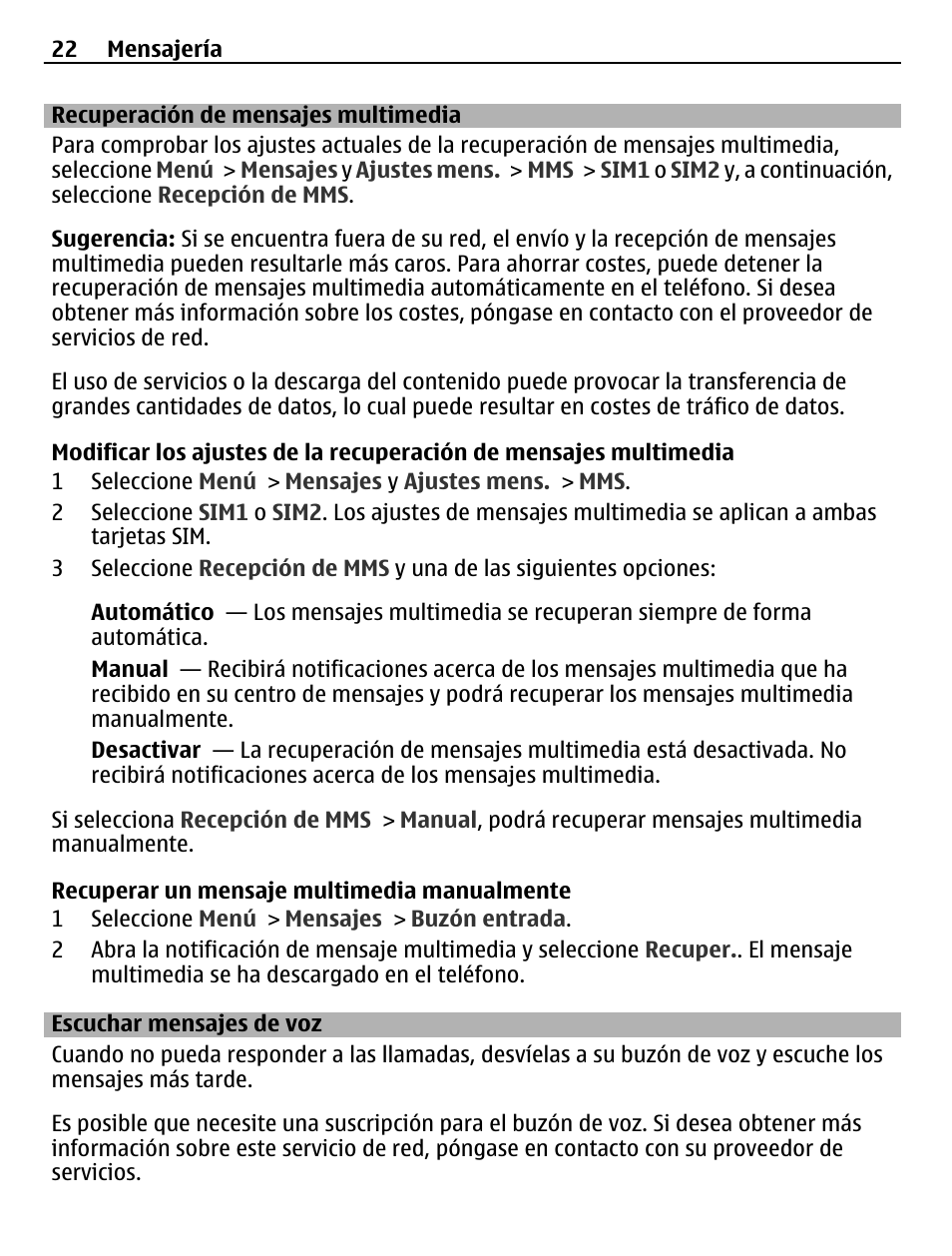 Recuperacion De Mensajes Multimedia Escuchar Mensajes De Voz Recuperacion De Mensajes Nokia C2 03 Manual Del Usuario Pagina 22 50 Original