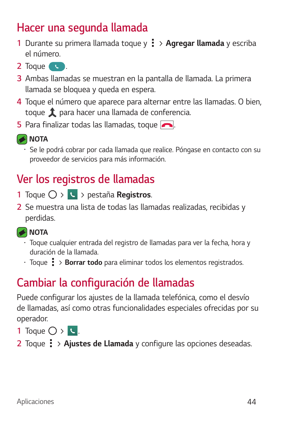 Hacer una segunda llamada, Ver los registros de llamadas, Cambiar la  configuración de llamadas | LG Phoenix 2 LG-K371 Manual del usuario |  Página 45 / 131 | Original